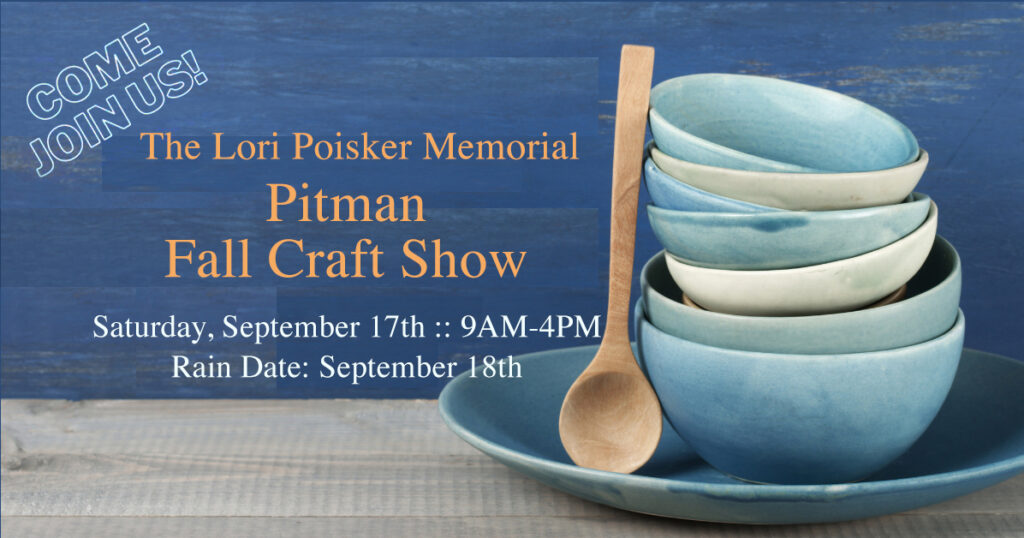 Lori Poisker Memorial Pitman Craft Shows Uptown Pitman